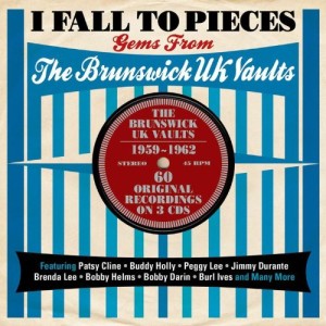 V.A. - I Fall To Pieces: The Brunswick Uk Vaults 1959 - '62